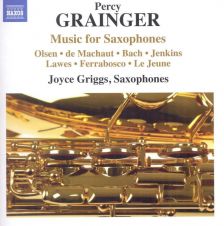 GRAINGER Music For Saxophones GRAINGER Music For Saxophones